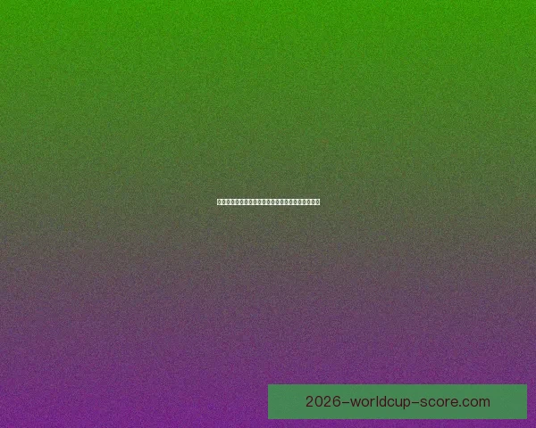 世界杯竞猜官网全面攻略推荐让你掌握最新赛事分析与下注技巧