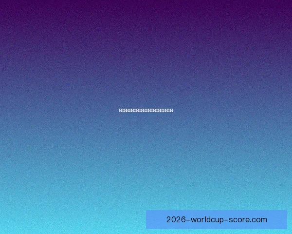 世界杯买球平台推荐与分析助你畅享全球足球盛宴