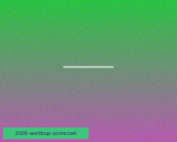 世界杯竞猜预测分析：全面解析各队实力与赛事走势，助你精准预测胜负结果